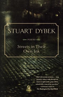 Streets in Their Own Ink - Dybek, Stuart