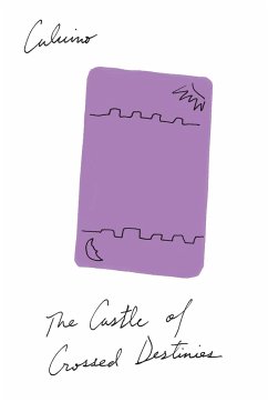 The Castle of Crossed Destinies - Calvino, Italo