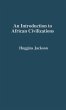 An Introduction to African Civilizations - Bild 1