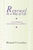 Renewal as a Way of Life: A Guidebook for Spiritual Growth