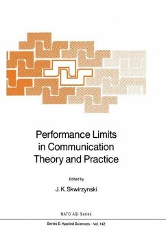 Performance Limits in Communication Theory and Practice - Skwirzynski, J.K. (Hrsg.)