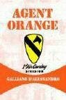 Agent Orange - D'Alessandro, Galliano