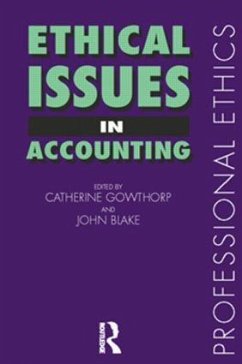 Ethical Issues in Accounting - Lowthorpe, Catherine (ed.)