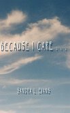 Because I Care