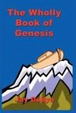 The Wholly Book of Genesis