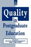 Quality in Postgraduate Education Quality in Postgraduate Education