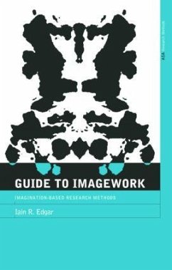 A Guide to Imagework - Edgar, Iain