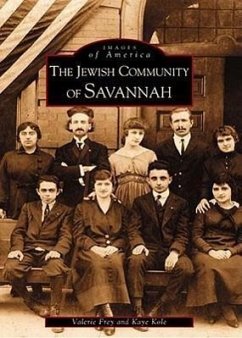 The Jewish Community of Savannah - Frey, Valerie; Kole, Kaye