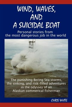 Wind, Waves, and a Suicidal Boat