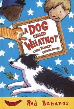 A Dog Called Whatnot - Newbery, Linda