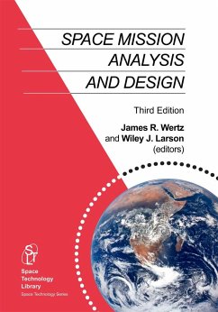 Space Mission Analysis and Design - Wertz, James R.;Larson, Wiley J.