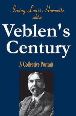 Veblen's Century - Horowitz, Irving