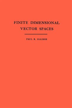 Finite Dimensional Vector Spaces. (AM-7), Volume 7 - Halmos, Paul R.
