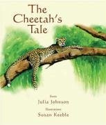 The Cheetah's Tale - Johnson, Julia