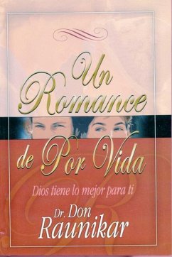 Un Romance de Por Vida - Raunikar, Don