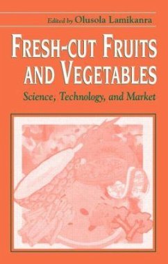 Fresh-Cut Fruits and Vegetables - Lamikanra, Olusola; Lamikanra, Lamikanra