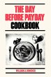 The Day Before Payday Cookbook - Bild 1