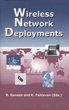 Wireless Network Deployments - Ganesh, Rajamani / Pahlavan, Kaveh (Hgg.)