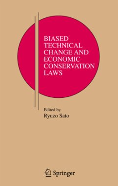 Biased Technical Change and Economic Conservation Laws - Sato, Ryuzo