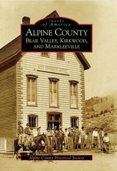 Alpine County - The Alpine County Historical Society