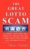 The Great Lotto Scam The Great Lotto Scam