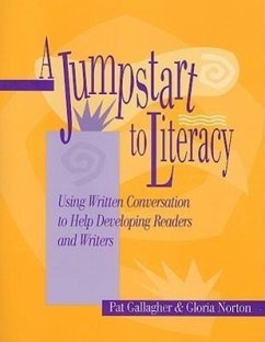A Jumpstart to Literacy - Gallagher, Pat; Norton, Gloria