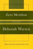 Zero Meridian: Poems