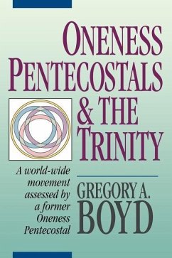 Cover Oneness Pentecostals and the Trinity