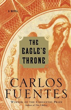 The Eagle's Throne - Fuentes, Carlos