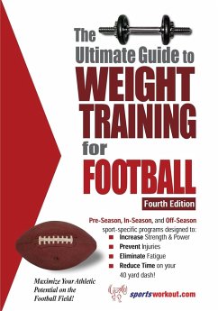 The Ultimate Guide to Weight Training for Football - Price, Rob