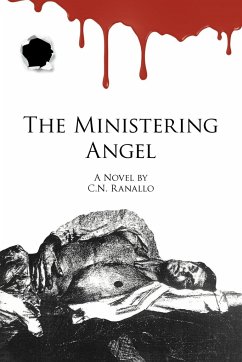 The Ministering Angel - Ranallo, C. N.