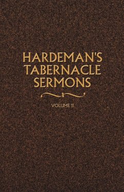 Hardeman's Tabernacle Sermons Volume II - Hardeman, N. B.