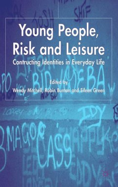 Young People, Risk and Leisure - Mitchell, Wendy