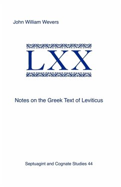 Notes on the Greek Text of Leviticus - Wevers, John William