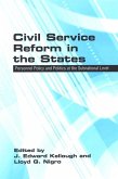 Civil Service Reform in the States: Personnel Policy and Politics at the Subnational Level