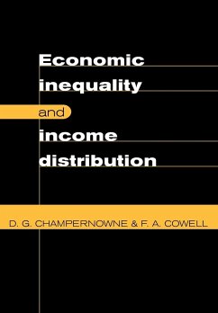 Economic Inequality and Income Distribution - Cowell, F. A.; Champernowne, David G.; Champernowne, D. G.