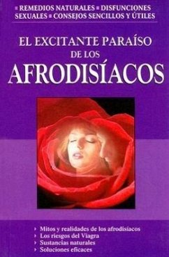 El Excitante Paraiso de Los Afrodisiacos - Gomez, Marco Antonio