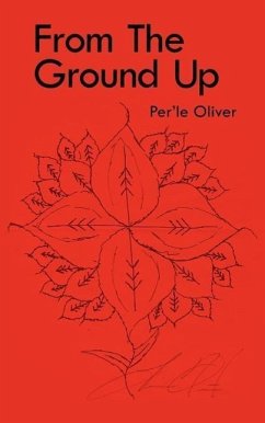 From The Ground Up - Oliver, Per'le