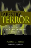 Tapestry of Terror: A Portrait of Middle East Terrorism, 1994-1999