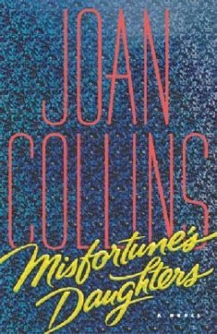 Misfortune's Daughters - Collins, Joan