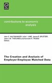 The Creation and Analysis of Employer-employee Matched Data