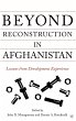 Beyond Reconstruction in Afghanistan - Bild 1