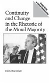 Continuity and Change in the Rhetoric of the Moral Majority