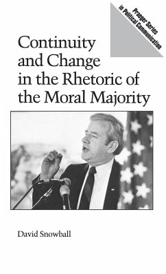 Continuity and Change in the Rhetoric of the Moral Majority - Snowball, W David