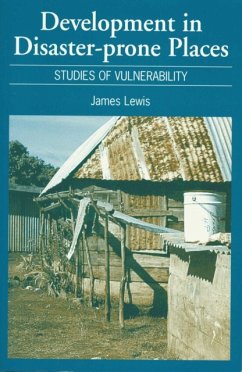 Development in Disaster-Prone Places - Lewis, James