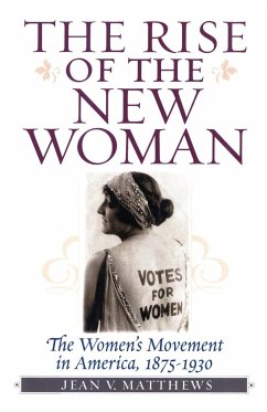 The Rise of the New Woman - Matthews, Jean V.