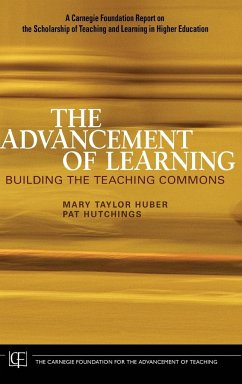 The Advancement of Learning - Huber, Mary Taylor; Hutchings, Pat