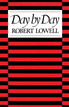 Day by Day - Lowell, Robert