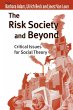 The Risk Society and Beyond - Bild 1