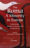 The Roma - A Minority in Europe